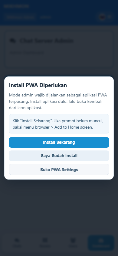 Dashboard chat admin dengan gate install pwa